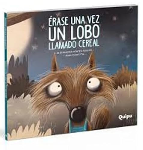 Beispielbild fr Erase Una Vez Un Lobo Llamado Cereal (Rustica) zum Verkauf von Better World Books