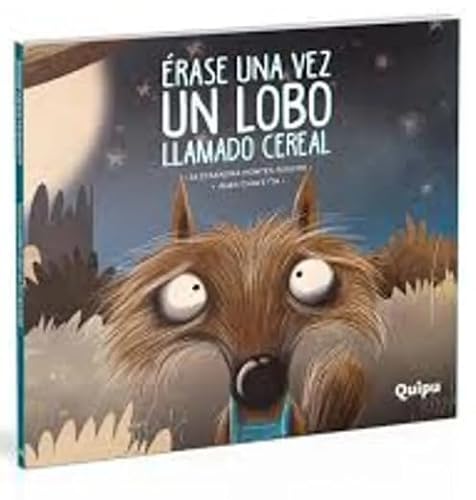 Stock image for Erase Una Vez Un Lobo Llamado Cereal (Rustica) for sale by Better World Books
