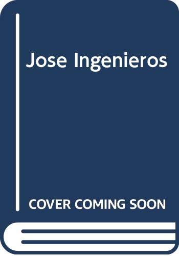 Imagen de archivo de JOSE INGENIEROS a la venta por AG Library