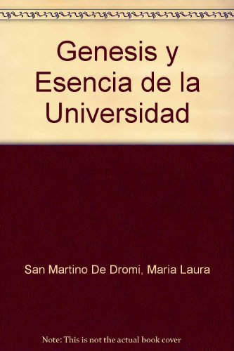 Stock image for GENESIS Y ESENCIA UNIVERSIDAD for sale by AG Library