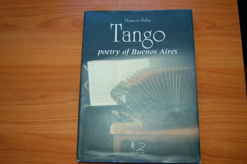 Stock image for Tango: Poetry of Buenos Aires for sale by Stock & Trade  LLC