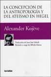 Beispielbild fr kojeve concepcion de antropologia y ateismo en hegel zum Verkauf von DMBeeBookstore