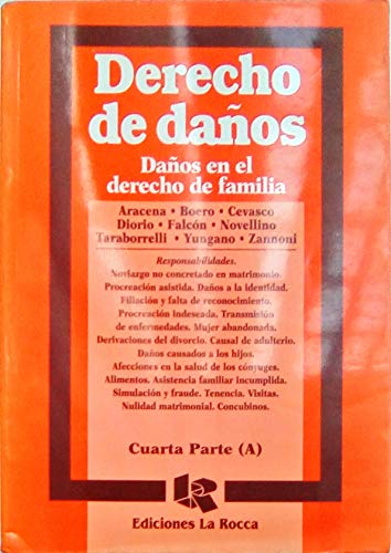 Imagen de archivo de DERECHO DE DAOS. 4 PARTE (A): DAOS EN EL DERECHO DE FAMILIA a la venta por CATRIEL LIBROS LATINOAMERICANOS