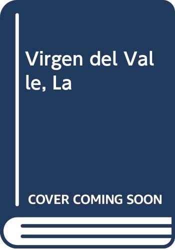 Imagen de archivo de Virgen Del Valle, La a la venta por Juanpebooks