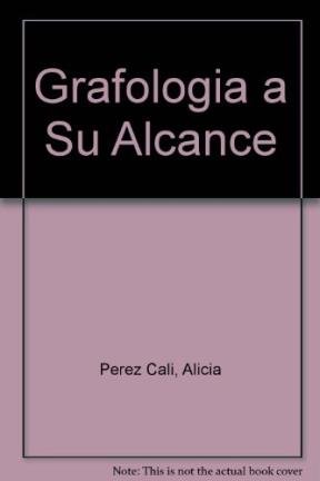 Imagen de archivo de Grafologia a su alcance / Graphology for you (Spanish Edition) a la venta por ThriftBooks-Atlanta
