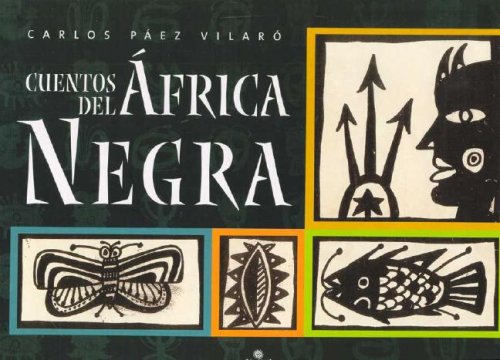 Imagen de archivo de Cuentos del Africa Negra (Spanish Edition) a la venta por Bookworm Bob