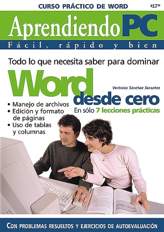 Stock image for MS Word Curso Practico: Aprendiendo PC, en Espanol / Spanish (Spanish Edition) for sale by SecondSale