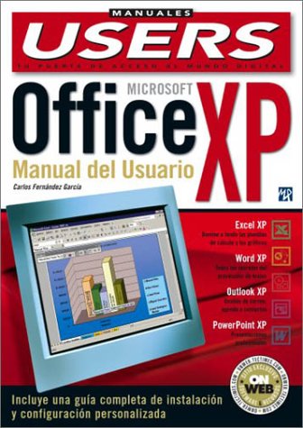 Imagen de archivo de Microsoft Office XP Manual del Usuario: Manuales Users, en Espanol / Spanish (Spanish Edition) a la venta por Ergodebooks