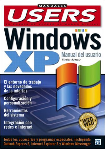 Stock image for Windows XP Manual del Usuario: Manuales Users, en Espanol / Spanish (Spanish Edition) for sale by Redux Books
