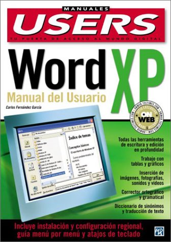 Imagen de archivo de Microsoft Word XP Manual del Usuario: Manuales Users, en Espanol / Spanish (Spanish Edition) a la venta por Hippo Books