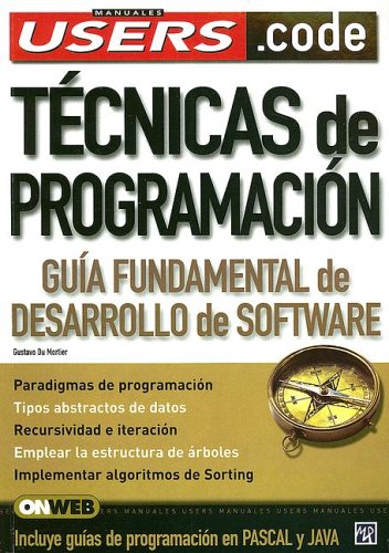 Stock image for Tecnicas de Programacion: Manuales Users, en Español / Spanish (Spanish Edition) for sale by ThriftBooks-Dallas