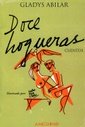Stock image for DOCE HOGUERAS. Cuentos. (Ilustrado por Carlos Paez Vilar) for sale by Buenos Aires Libros