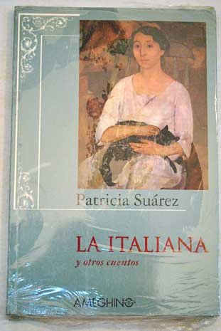 Stock image for LA ITALIANA y otros cuentos for sale by Tik Books GO