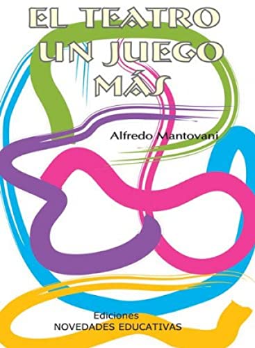 Stock image for EL TEATRO: UN JUEGO MAS for sale by Hiperbook Espaa