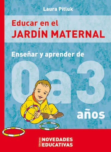 Imagen de archivo de Educar En El Jardin Maternal a la venta por Juanpebooks