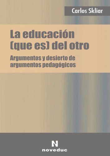 Stock image for La Educacion Que Es Del Otro for sale by Juanpebooks