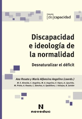 9789875382480: DISCAPACIDAD E IDEOLOGIAS D/NORMALID