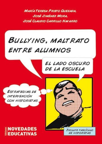 Imagen de archivo de Bullying: Maltrato Entre Alumnos a la venta por Juanpebooks