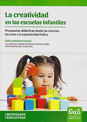 Imagen de archivo de Creatividad En Las Escuelas Infantiles (0 A 5 A os) (rustic a la venta por Juanpebooks