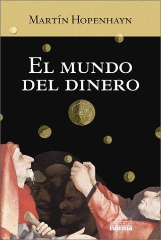 Stock image for El mundo del dinero for sale by Librera Monte Sarmiento