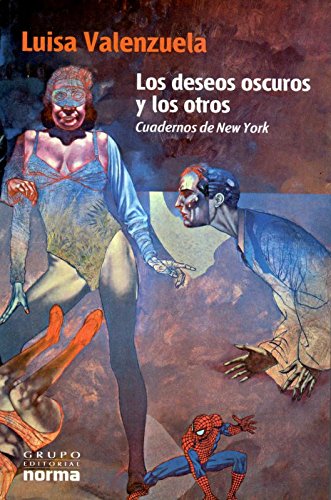 9789875450790: Los Deseos Oscuros y Los Otros (Coleccion Biografias y Documentos)