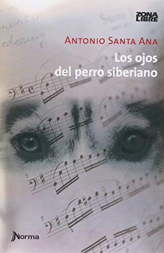 Stock image for Los Ojos Del Perro Siberiano - Zona Libre for sale by Juanpebooks