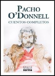 9789875455887: Cuentos Completos - Pacho Odonnell