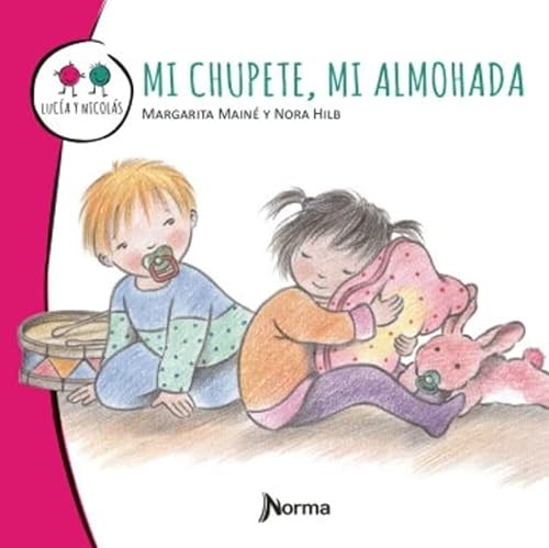 Imagen de archivo de Mi Chupete, Mi Almohada - Nora Hilb / Margarita Maine a la venta por Juanpebooks