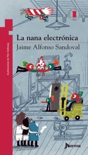 Beispielbild fr NANA ELECTRONICA, LA - T.P. ROJA zum Verkauf von Libros nicos