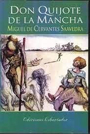 Imagen de archivo de don quijote de la mancha miguel de cervantes e libertador 05 a la venta por DMBeeBookstore