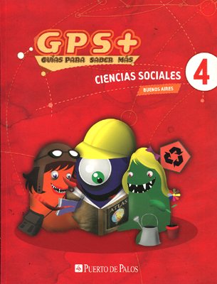 Stock image for Ciencias Sociales 4 Puerto De Palos Buenos Aires Gps + Gui for sale by Juanpebooks