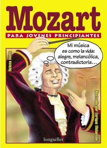 Stock image for mozart para jovenes principiantes h homs y e melatoni Ed. 2002 for sale by DMBeeBookstore