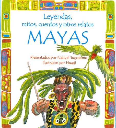 Beispielbild fr leyendas mitos cuentos y otros relatos mayas longseller zum Verkauf von DMBeeBookstore