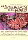 Imagen de archivo de La inteligencia de las flores (SpanisMaeterlinck, Maurice a la venta por Iridium_Books