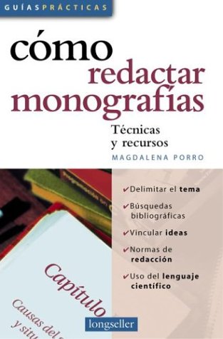 Imagen de archivo de COMO REDACTAR MONOGRAFIAS a la venta por Hilando Libros