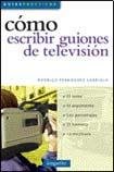 Stock image for COMO ESCRIBIR GUIONES DE TELEVISIN for sale by Hilando Libros