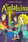 Imagen de archivo de Los Andaluins y los siete portales / The Andaluins and the Seven Portals (Spa. a la venta por Iridium_Books