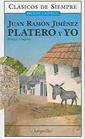 Platero y yo/ Platero & I (Clasicos De Siempre) (Spanish Edition) (9789875504363) by Juan Ramon Jimenez
