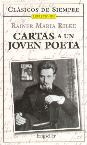 9789875504998: Cartas a un joven poeta / Letters to a Young Poet (Clasicos de siempre: Reflexiones / All Time Classics: Reflections)