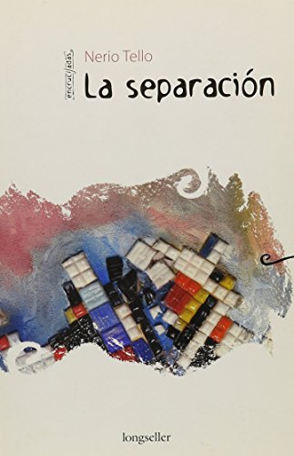 Imagen de archivo de La separacion / The separation (SpaniTello, Nerio a la venta por Iridium_Books