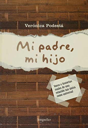 Stock image for Mi Padre, Mi hijo /My Father, My Son (Vinculos) (Spanish Edition) for sale by ThriftBooks-Dallas