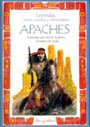 9789875506466: Leyendas, mitos, cuentos y otros relatos apaches / Legends, Myths, Stories and Other Apache Tales (Leyendas, Mitos, Cuentos Y Otros Relatos / Legends, Myths, Stories and Other Tales)