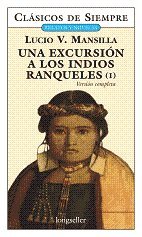 9789875506824: Una excursion a los indios Rankeles / A Trip to Rankeles Indians (Clasicos De Siempre) (Spanish Edition)