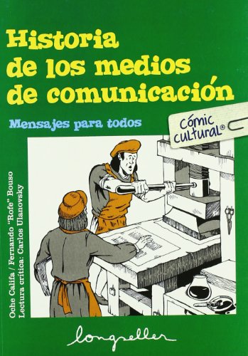 Stock image for Historia de los medios de comunicacin (Comic Cultural) for sale by medimops