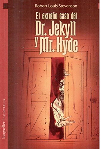 El extrano caso del Dr. Jekyll y Mr. Hyde / The Strange Case of Dr. Jekyll and Mr. Hyde (Spanish Edition) (9789875507784) by Stevenson, Robert Louis