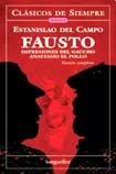 Beispielbild fr Libro Fausto - Impresiones Del Gaucho - Anastasio El Pollo - zum Verkauf von Juanpebooks