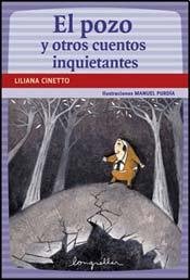 Imagen de archivo de El pozo y otros cuentos inquietantes (Spanish Edition) a la venta por ThriftBooks-Atlanta