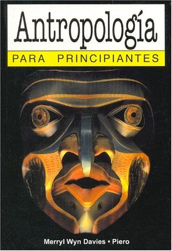 Stock image for ANTROPOLOGIA PARA PRINCIPIANTES for sale by Libros nicos