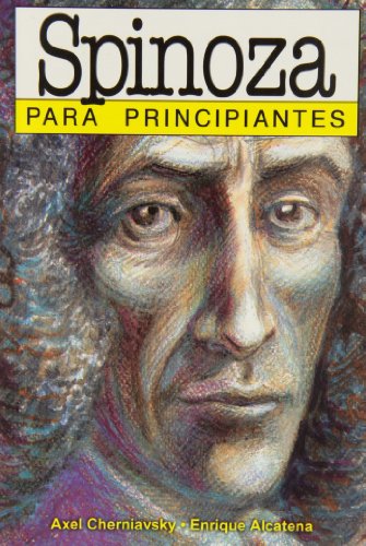Stock image for Spinoza para principiantes/ Spinoza for Beginner (Spanish Edition) for sale by Ergodebooks