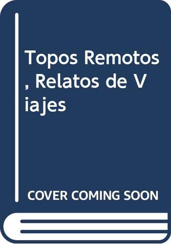 Beispielbild fr Topos remotos. zum Verkauf von Ventara SA